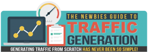 The Newbies Guide to Traffic Generation header