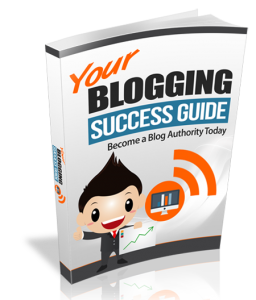 Your Blogging Success Guide