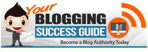 Your Blogging Success Guide